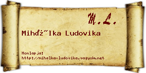 Mihálka Ludovika névjegykártya